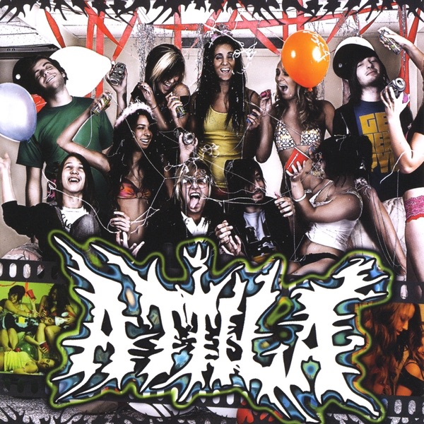 Attila - Soundtrack to a Party